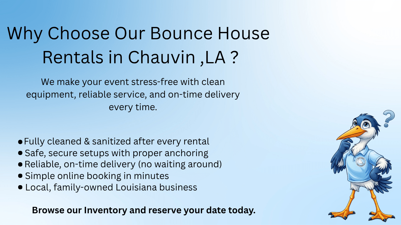 Why Choose Deep South Event Rentals for bounce houses in Chauvin, LA